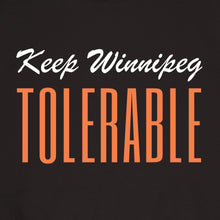 Load image into Gallery viewer, Keep Winnipeg tolerable crewneck sweatshirt
