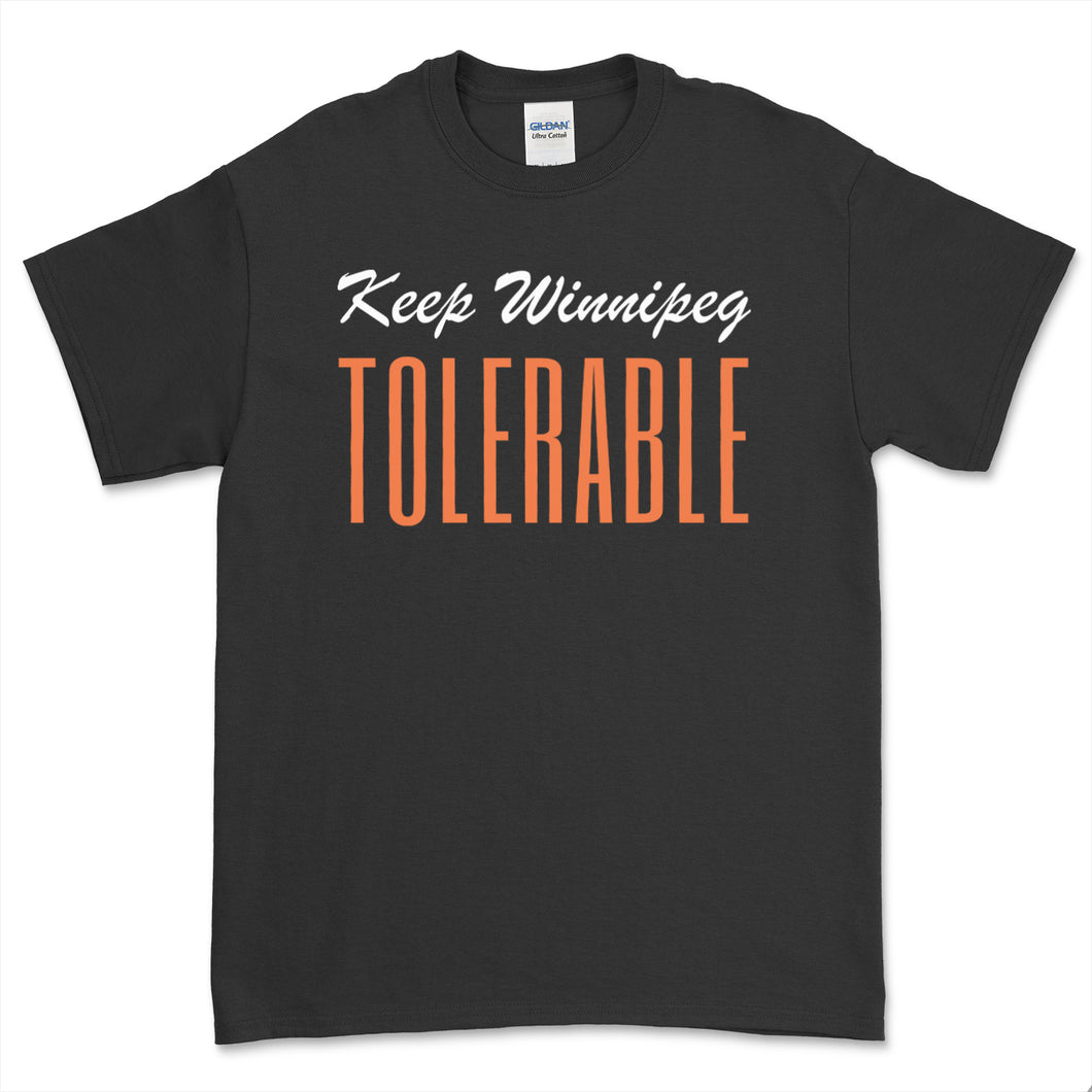 Keep Winnipeg tolerable t-shirt