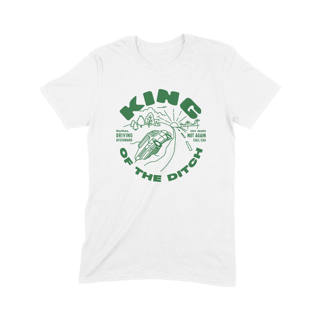 King of the ditch t-shirt