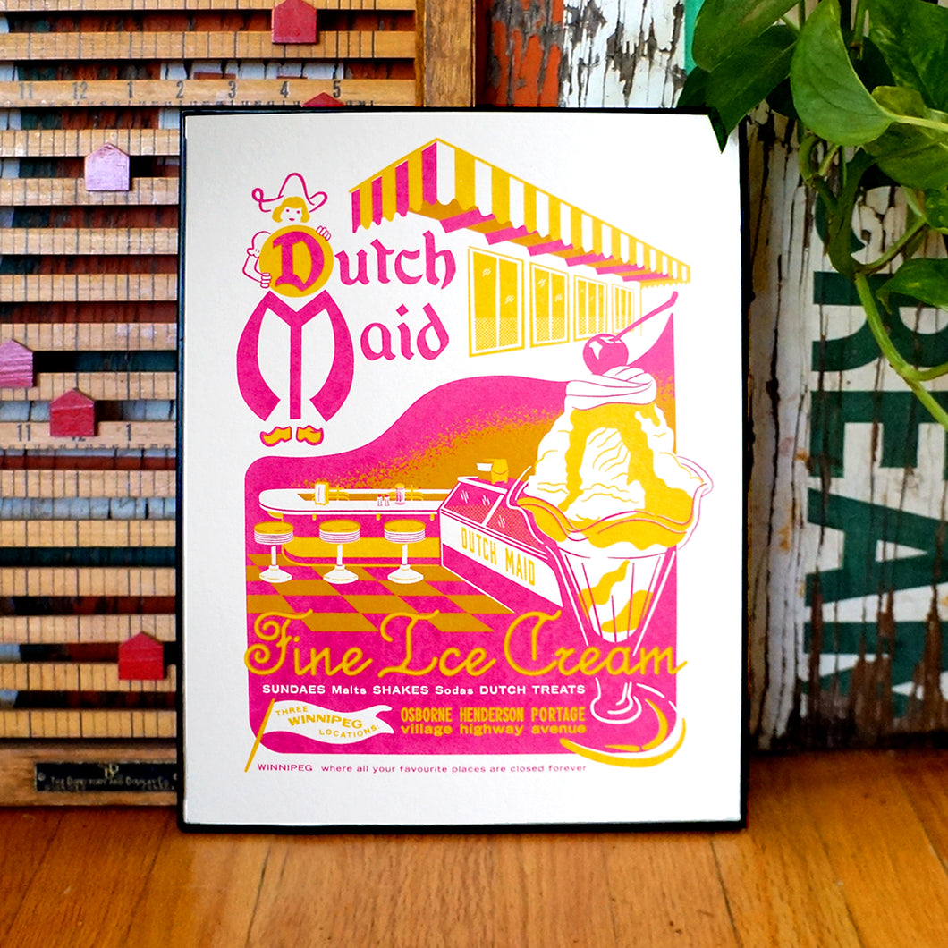 Where all your favourite places are closed forever: Dutch Maid screenprint