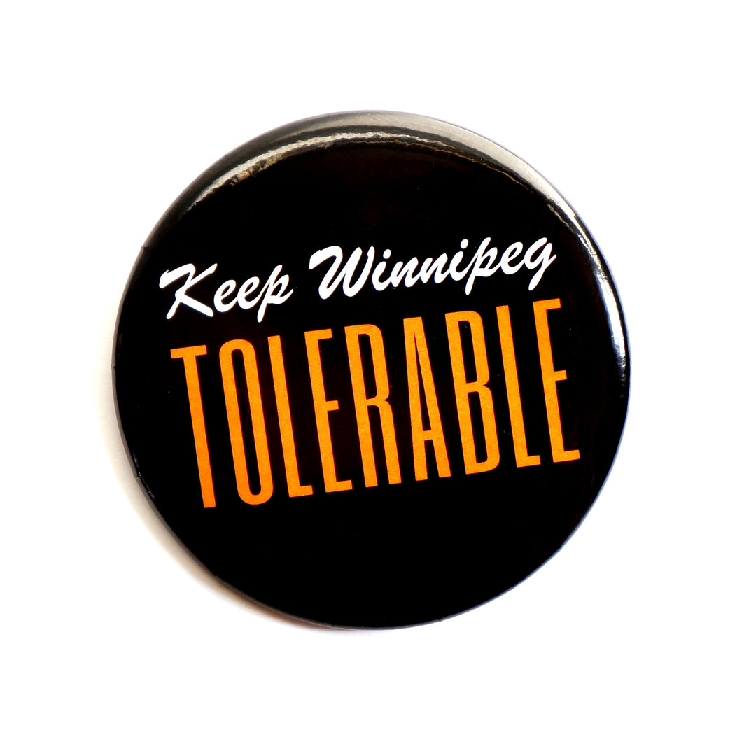 Keep Winnipeg tolerable button